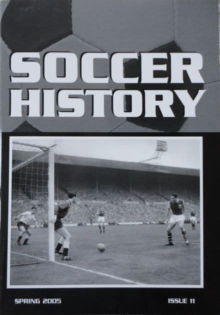 Soccer History, Issue 11 (Spring 2005)