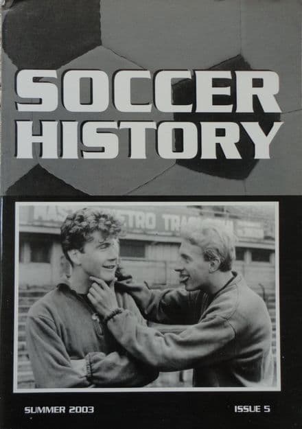 Soccer History, Issue 5 (Summer 2003)