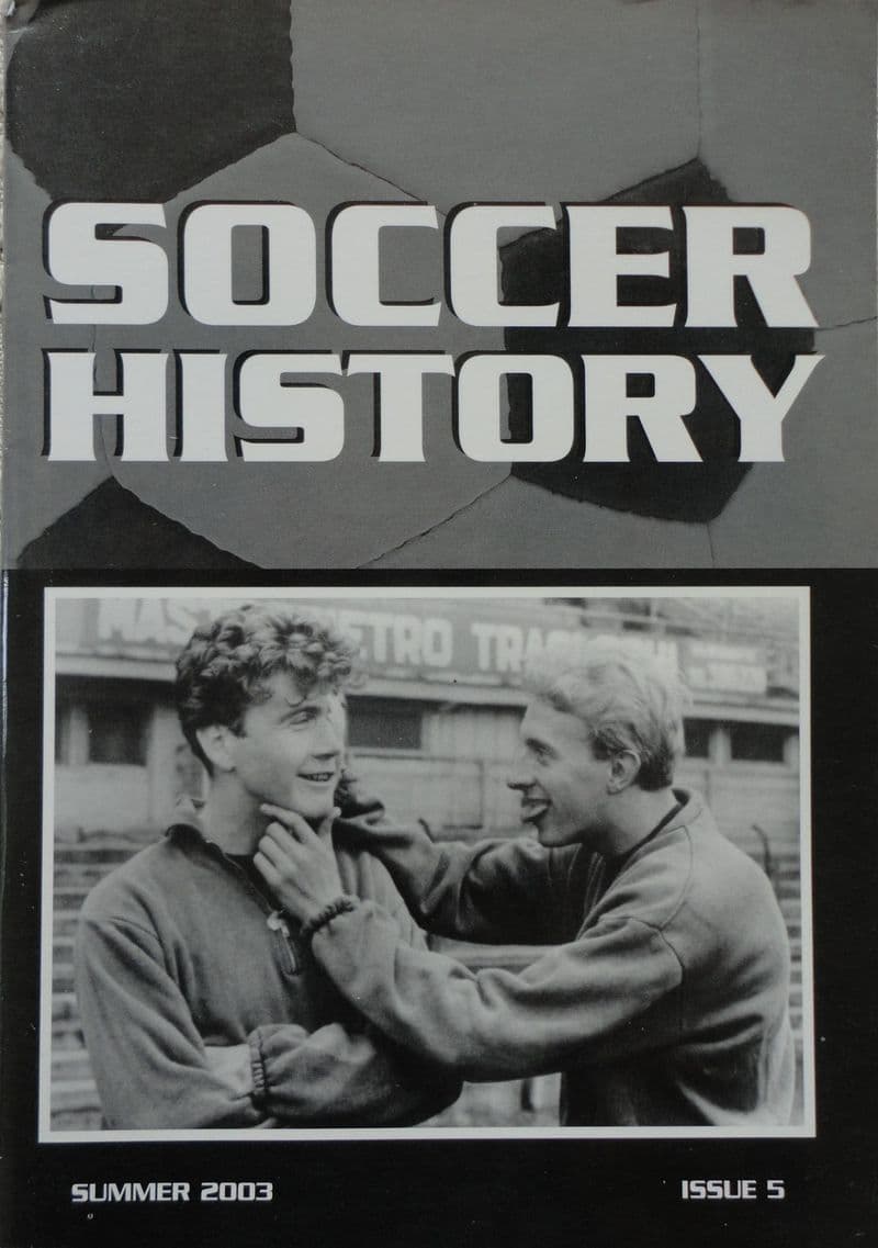 Soccer History, Issue 5 (Summer 2003)