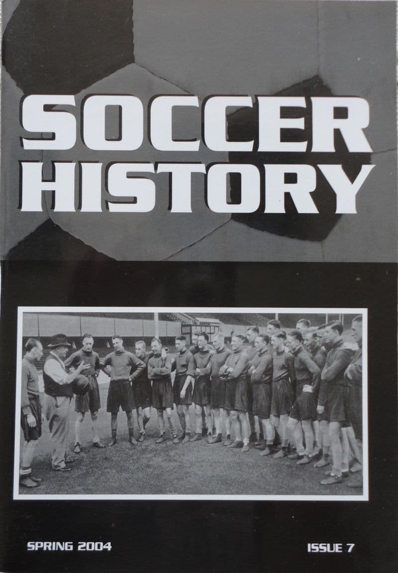 Soccer History, Issue 7 (Spring 2004)