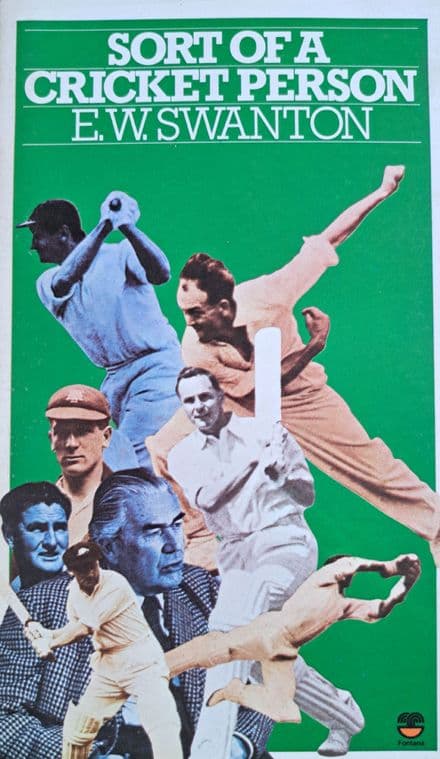 Sort of a Cricket Person by EW Swanton (Paperback)