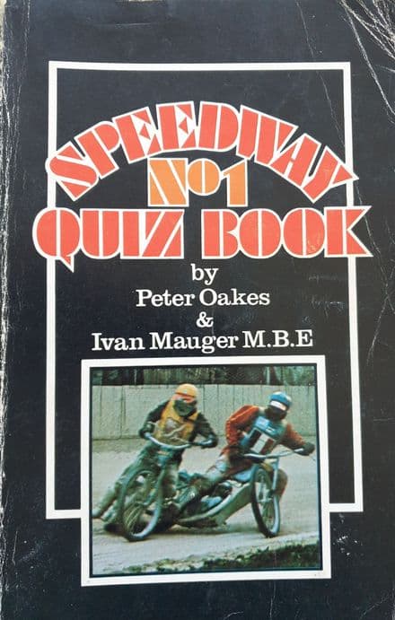 Speedway No 1 Quiz Book by Oakes & Mauger