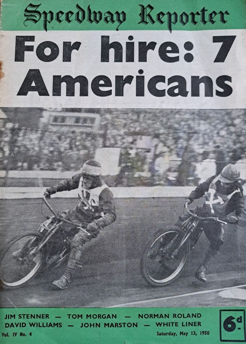Speedway Reporter Vol IV No 4 (1950, May 13th)