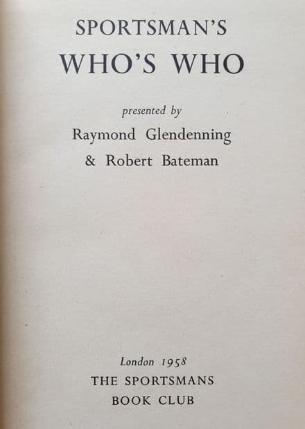 Sportsman's Who's Who by Glendenning & Bateman (1958)