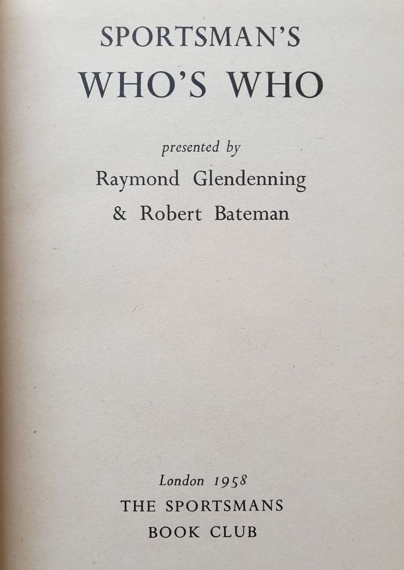 Sportsman's Who's Who by Glendenning & Bateman (1958)