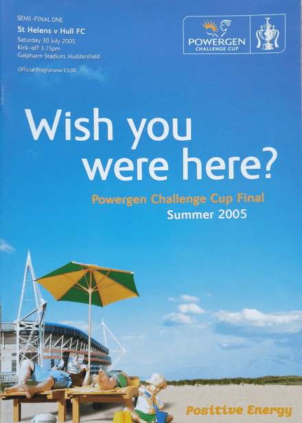 St Helens v Hull, Challenge Cup SF (2005, Jul 30th)