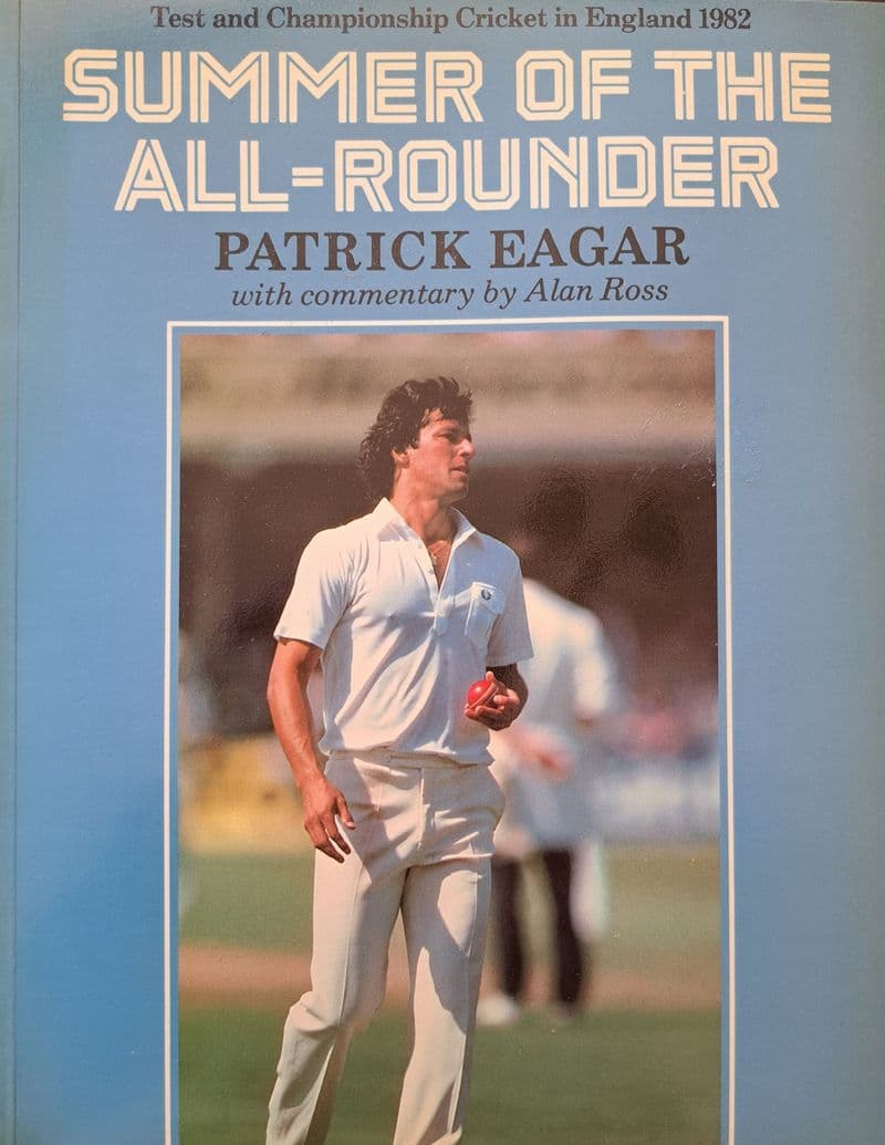Summer of the All-rounder by Eagar & Ross