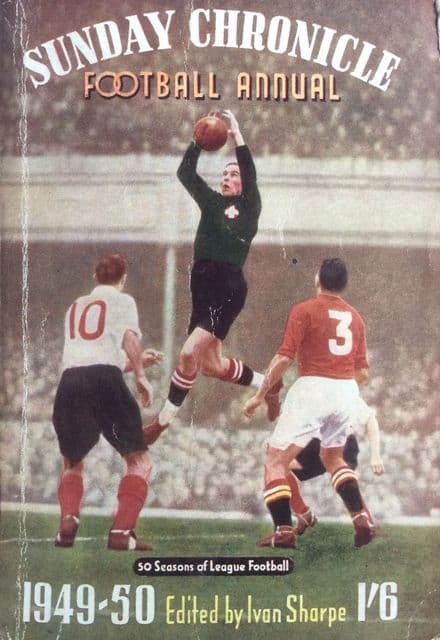 Sunday Chronicle Football Annual 1949-50