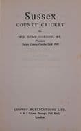 Sussex County Cricket by Sir Home Gordon Bt