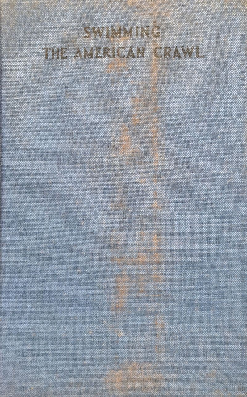 Swimming the American Crawl by Johnny Weissmuller