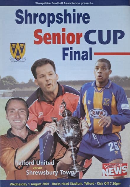 Telford United v Shrewsbury Town, Shrops Senior Cup F (2001, Aug 1st)