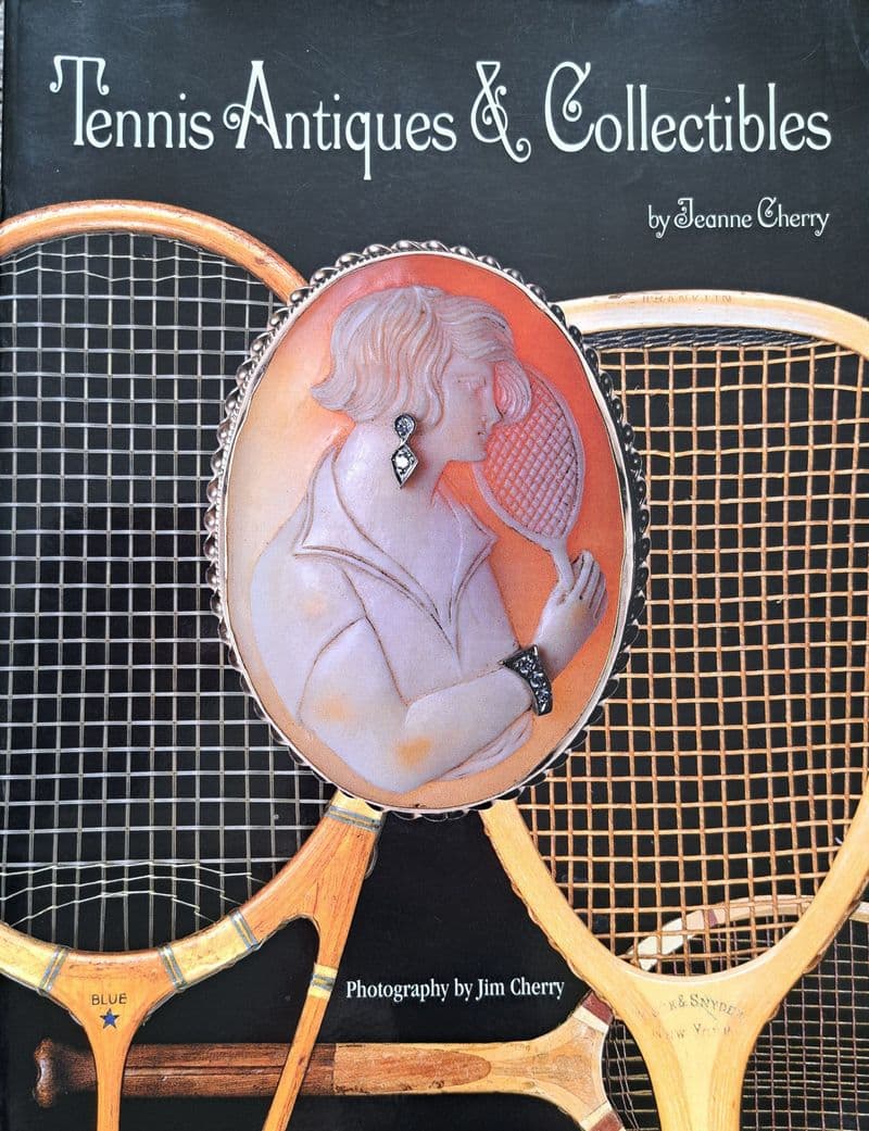 Tennis Antiques & Collectibles by Jeanne Cherry