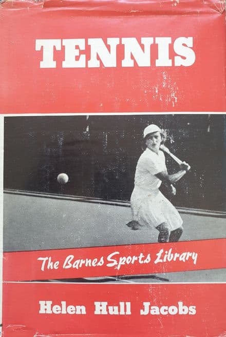 Tennis by Helen Hull Jacobs (1941)