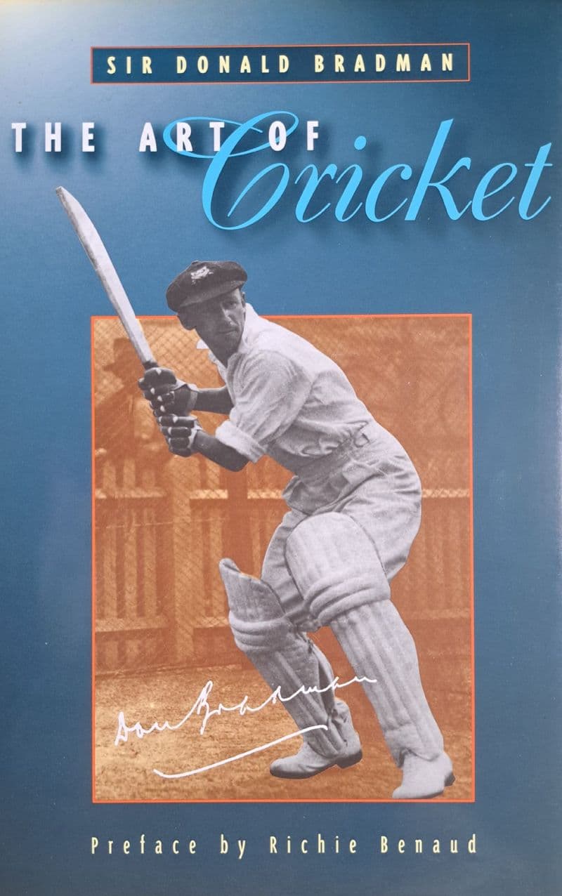 The Art of Cricket by Don Bradman (1998)