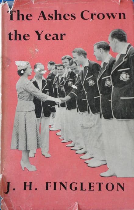 The Ashes Crown the Year by JH Fingleton