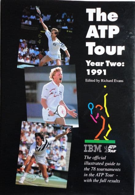 The ATP Tour: Year Two - 1991 ed by Richard Evans