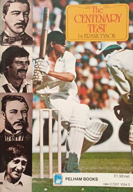 The Centenary Test by Frank Tyson