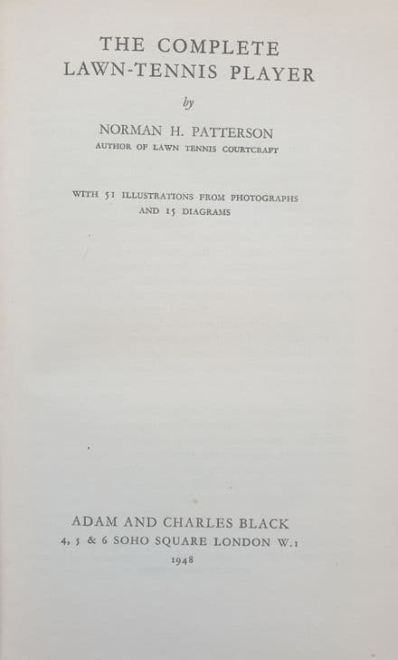 The Complete Lawn Tennis Player by Norman Patterson (First Edition)