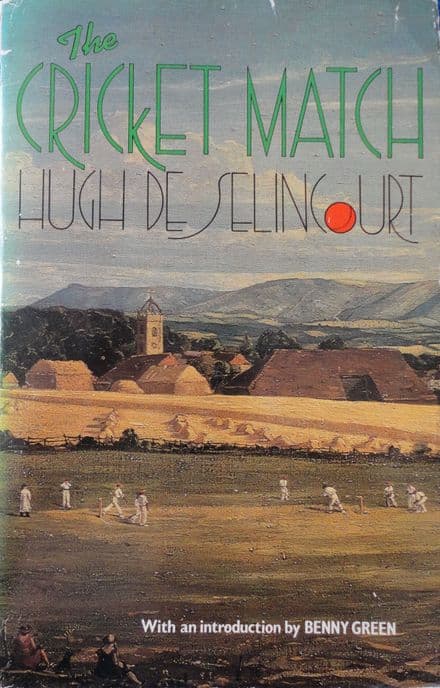 The Cricket Match by Hugh de Selincourt (Reprint)