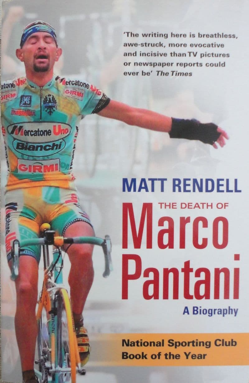 The Death of Marco Pantani by Matt Rendell