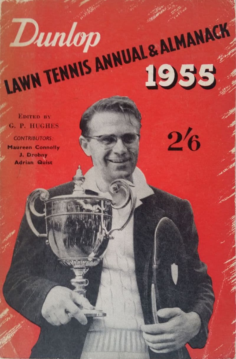The Dunlop Lawn Tennis Almanack 1955 ed by GP Hughes