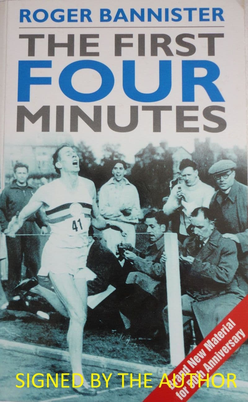 The First Four Minutes by Roger Bannister (SIGNED COPY)