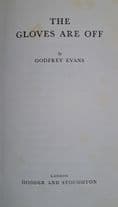 The Gloves Are Off by Godfrey Evans