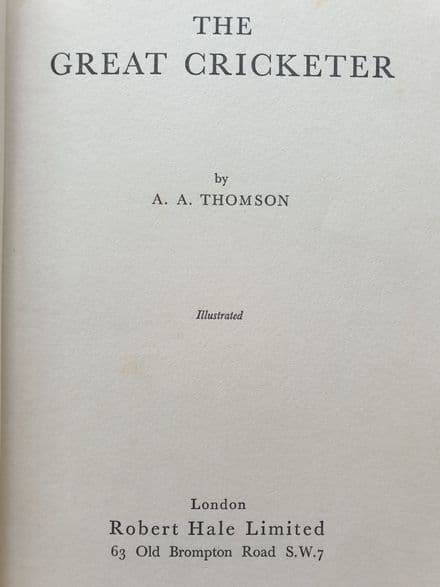 The Great Cricketer by AA Thomson
