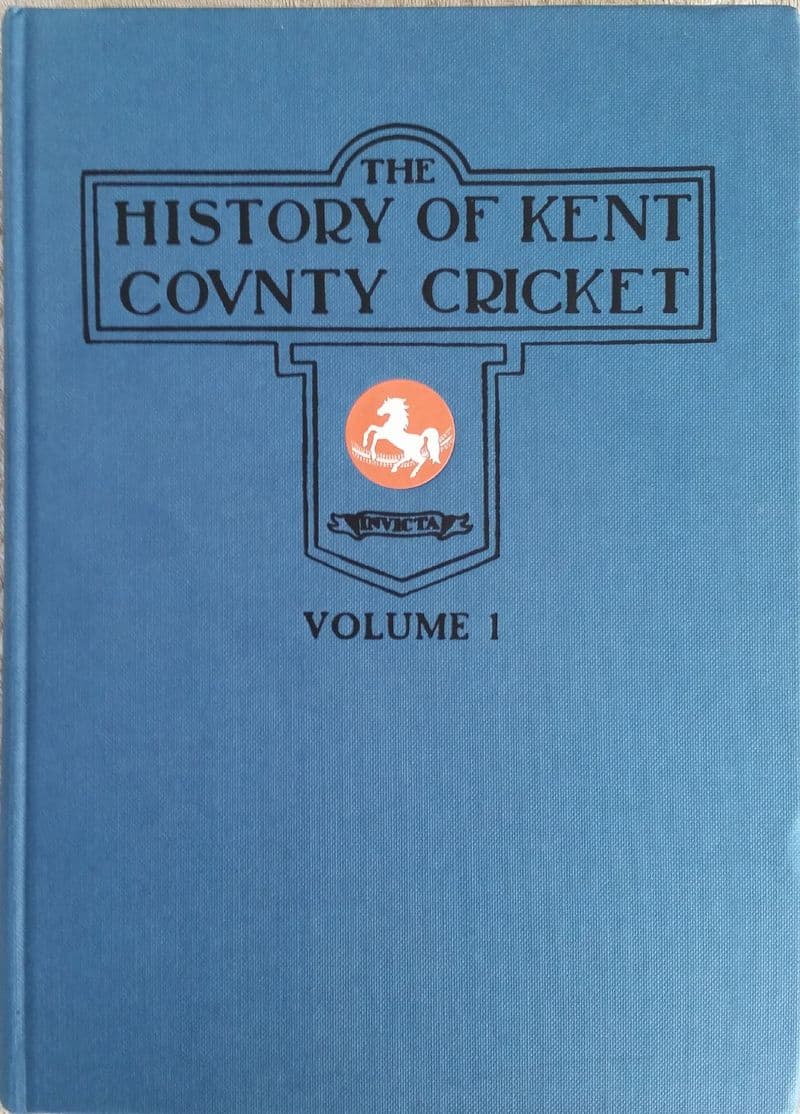 The History of Kent County Cricket (2 volumes)