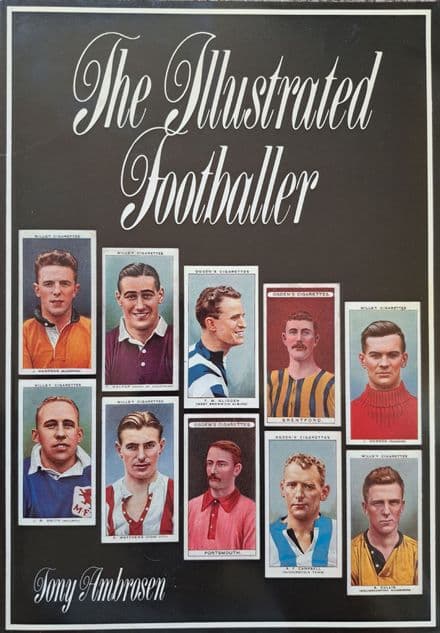 The Illustrated Footballer by Tony Ambrosen