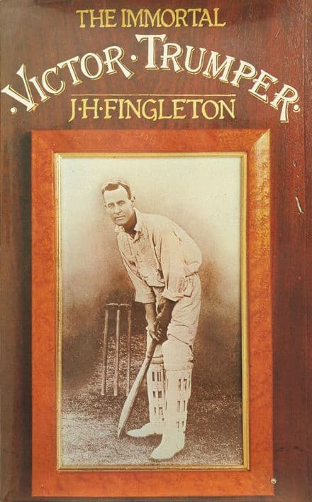 The Immortal Victor Trumper by JH Fingleton
