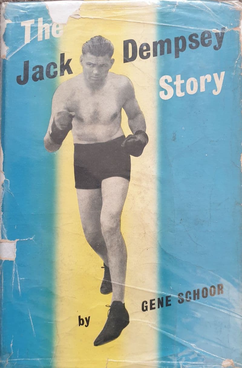 The Jack Dempsey Story by Gene Schoor