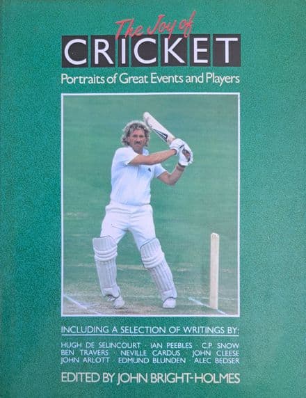 The Joy of Cricket ed by John Bright-Holmes