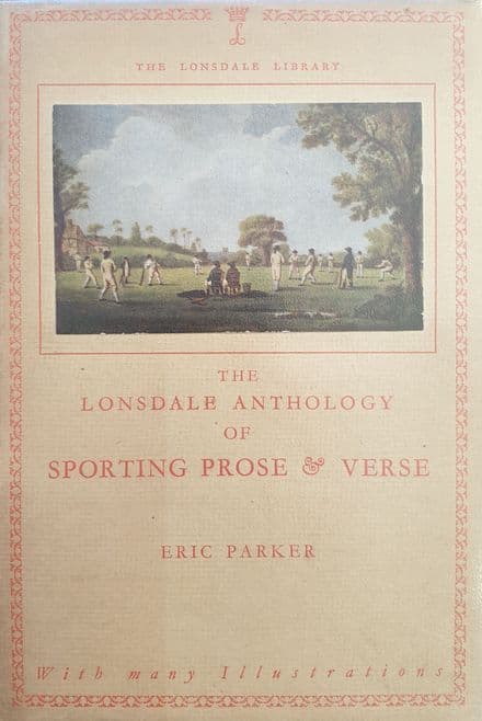 The Lonsdale Anthology of Sporting Prose & Verse