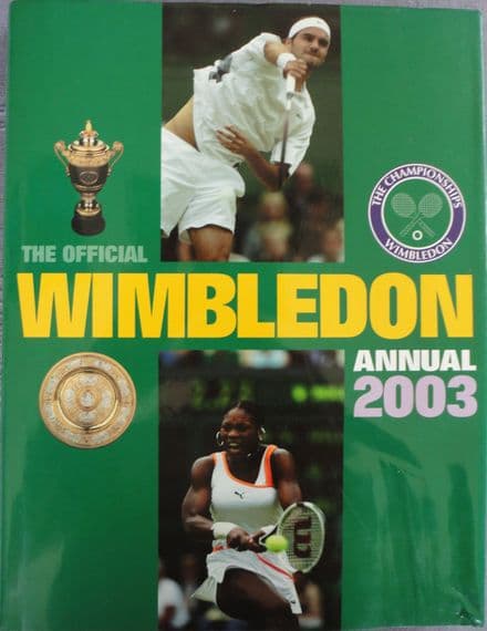 The Official Wimbledon Annual 2003 by John Parsons