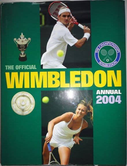 The Official Wimbledon Annual 2004 by Neil Harman