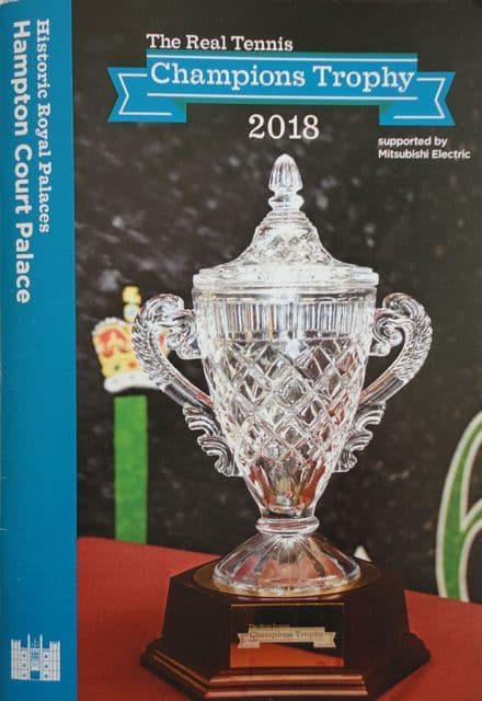 The Real Tennis Champions Trophy 2018 Programme