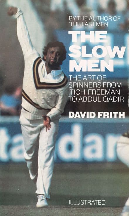The Slow Men by David Frith