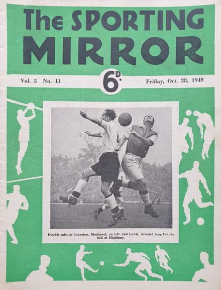 The Sporting Mirror Vol 5 No 11 (1949, Oct 28th)