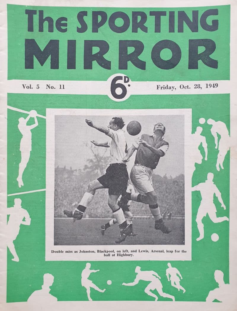 The Sporting Mirror Vol 5 No 11 (1949, Oct 28th)