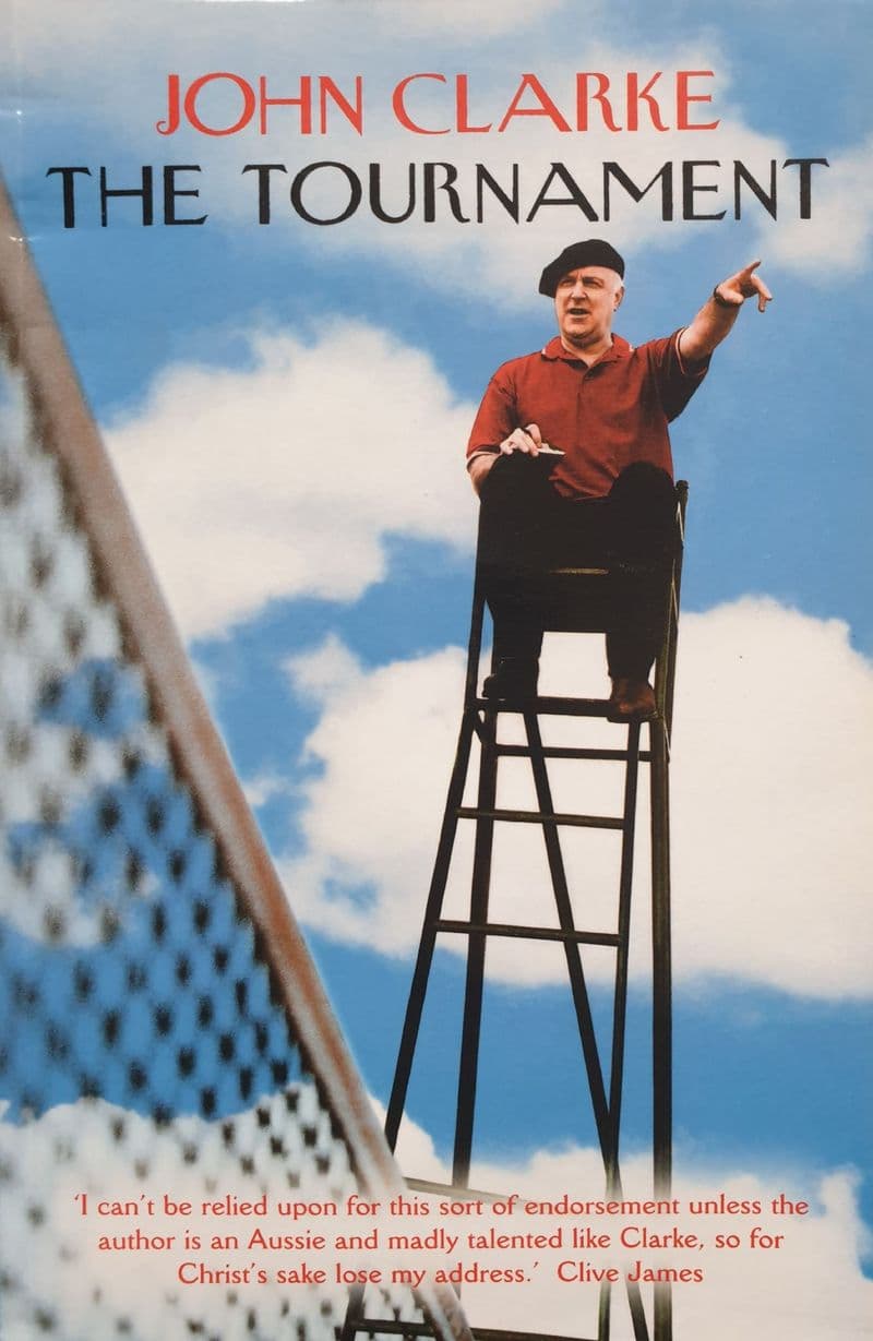 The Tournament by John Clarke