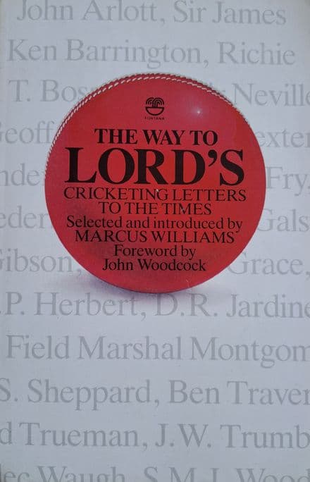 The Way to Lord's ed by Marcus Williams (1984 Paperback)