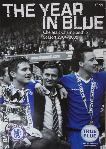 The Year in Blue; Chelsea's Championship Season 2004-05