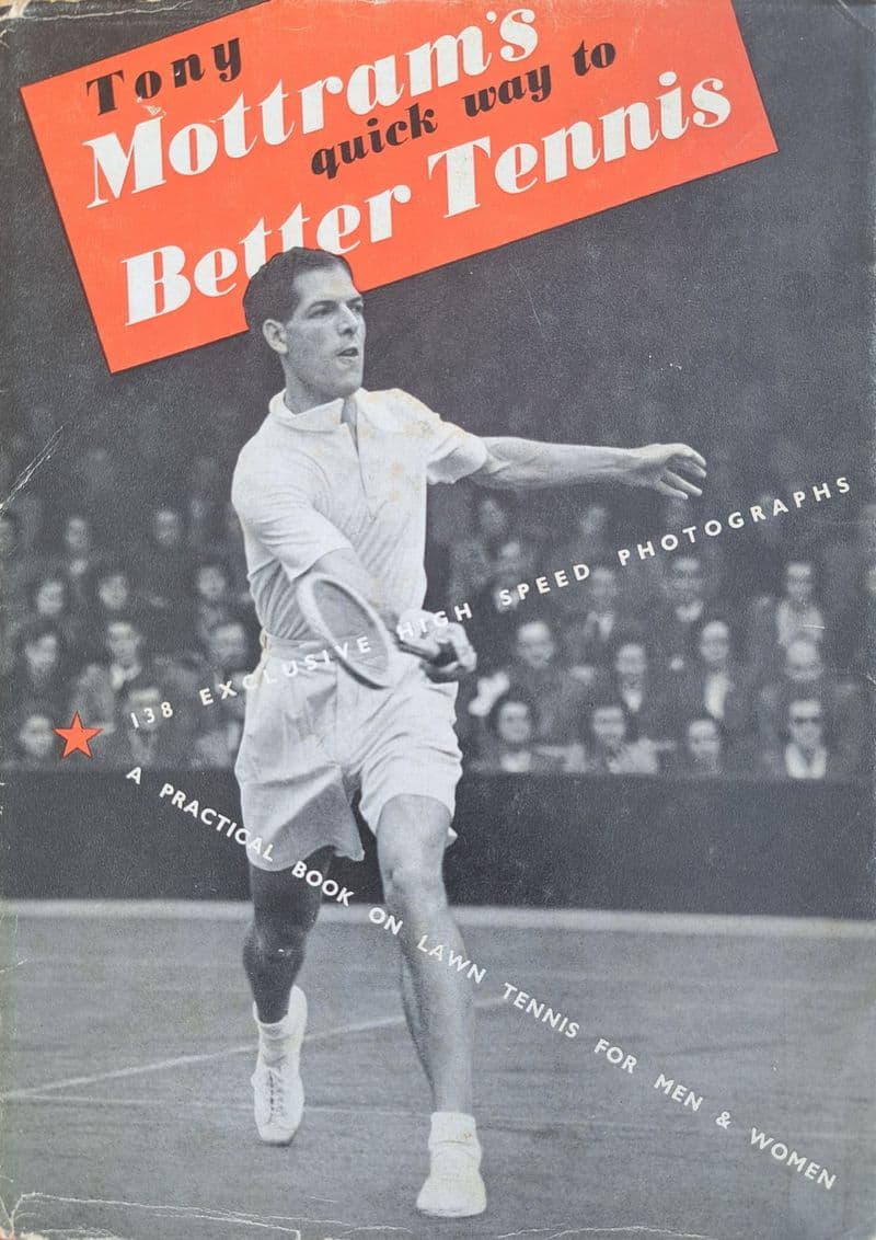Tony Mottram's Quick Way to Better Tennis