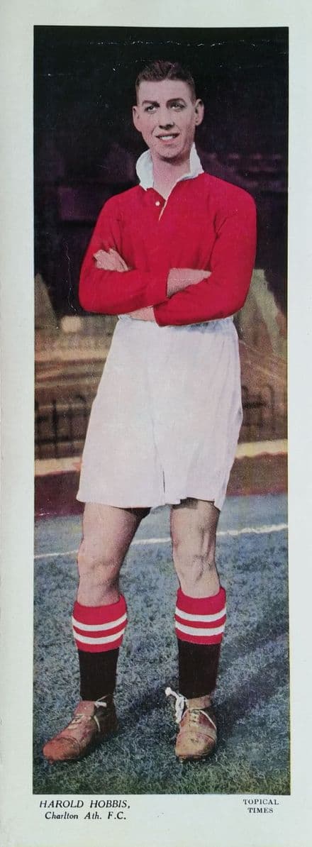 Topical Times Large Card, Harold Hobbis, Charlton Athletic (1936)