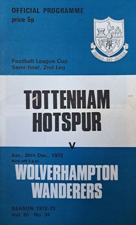Tottenham Hotspur v Wolverhampton Wanderers, Lge Cup SF (1972, Dec 30th)