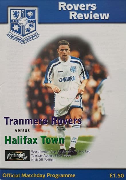 Tranmere Rovers v Halifax Town, Worthington Cup (2000, Aug 22nd)