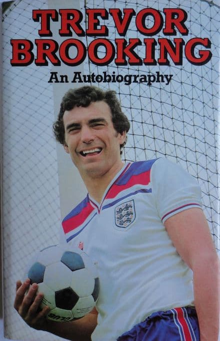 Trevor Brooking: An Autobiography with Brian Scovell