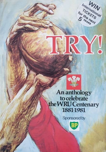 TRY! An Anthology to Celebrate the WRU Centenary
