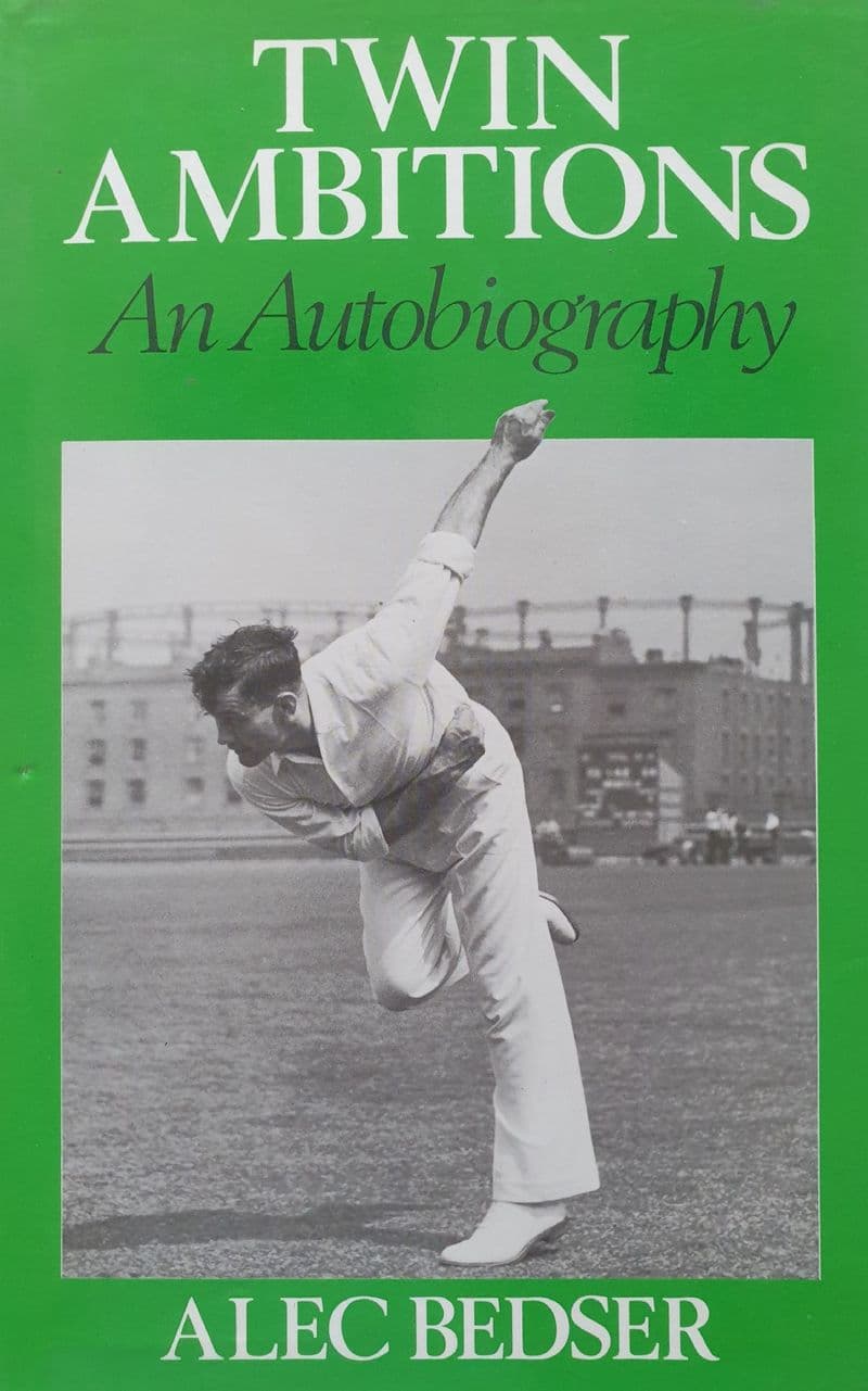 Twin Ambitions by Alec Bedser